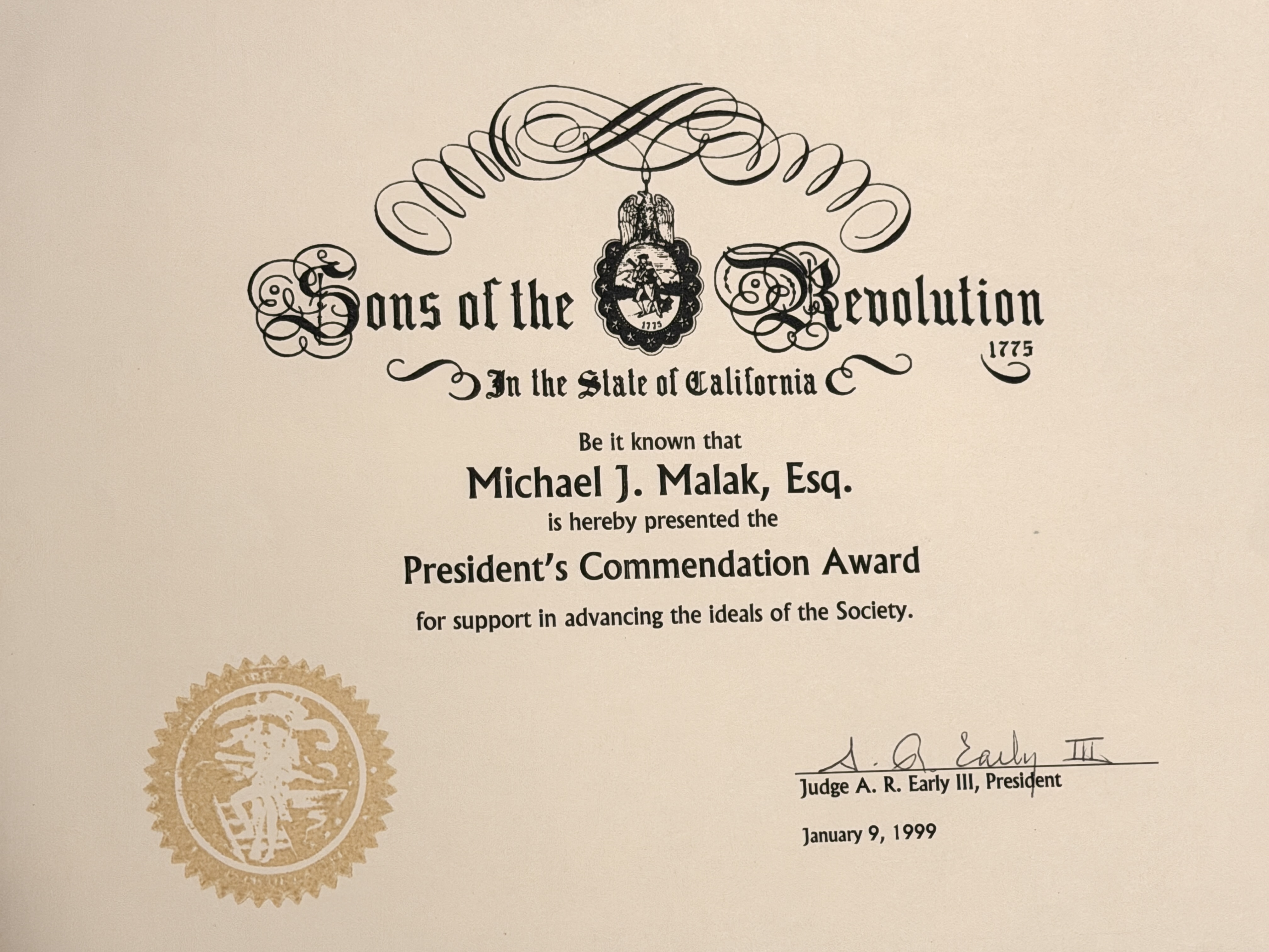 Sons of the Revolution President's Commendation Award presented to Michael J. Malak, signed by Judge A. R. Early III, January 9, 1999